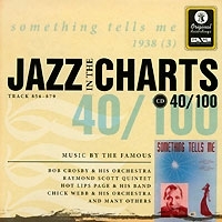 Jazz In The Charts Vol 40: 1938 (3) артикул 5406b.